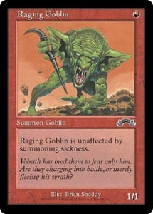Raging Goblin from Exodus made a Statement... Speed Kills