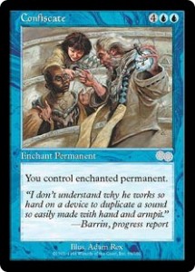 Confiscate from Urza's Saga allowed you to steal Anything