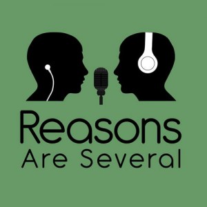 Matt from Reasons Are Several called in