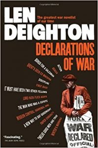Declarations of War by Len Deighton