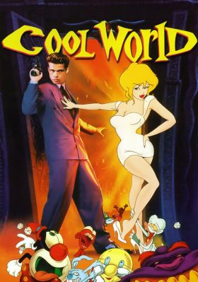 Cool World Movie Poster and Quotes