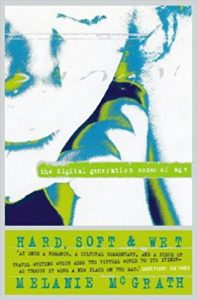 Hard Soft and Wet Book Cover