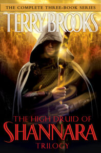 The High Druid Shannara Trilogy