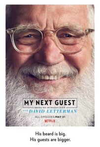 My Next Guest David Letterman on Netflix