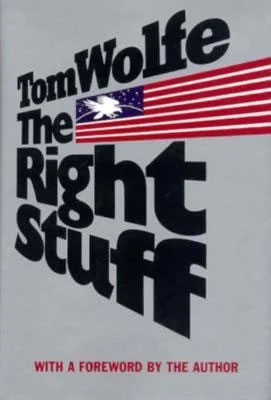 Tom Wolfe The Right Stuff