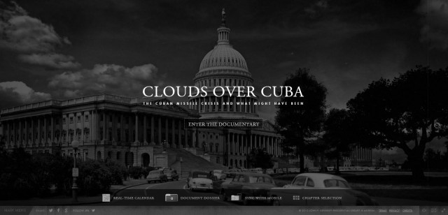 Clouds Over Cuba: The Cuban Missle Crisis and What Might Have Been