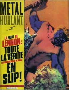 Metal Hurlant was a French Magazine brought to the US by National Lampoon