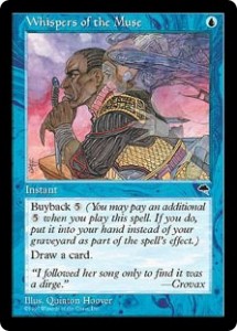 Whispers of the Muse - Draw a Card Buyback from Tempest