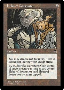 helm of Possession was a great way to steal your opponents creatures