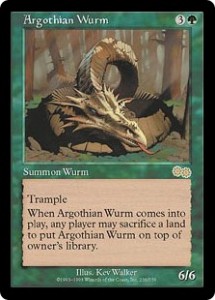 Argothian Wurm from Uzra's Saga was very Useful for Clearing Land and Dealing Damage