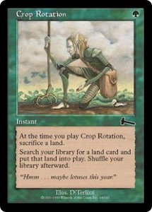 Crop Rotation was a Tinker for Land from Urza's Legacy