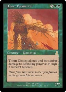 Thorn Elemental from Urza's Destiny had Ultimate Trample