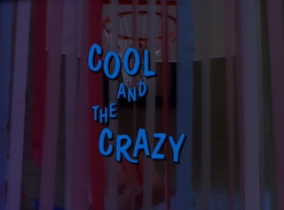 Cool and the Crazy Title Screen