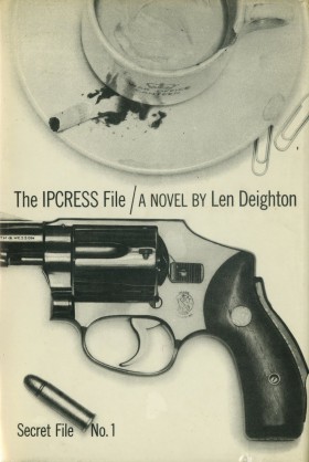 The IPCRESS File A Novel by Len Deighton