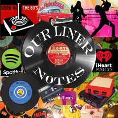 Our Liner Notes Podcast