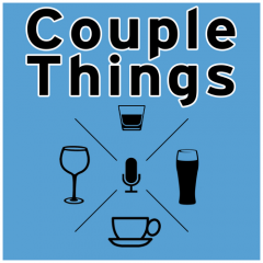 Couple Things Podcast