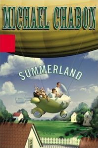 First Edition Cover of Summerland by Michael Chabon