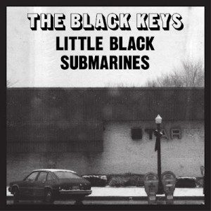 Little Black Submarines by Black Keys