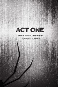 Act One Love is for Children Black Widow Forever Red
