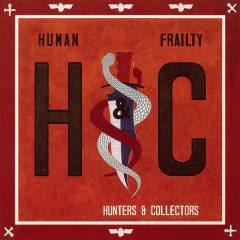 Human Frailty Hunters and Collectors