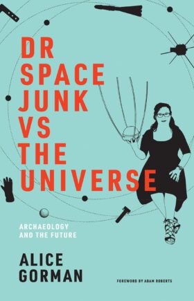 Dr Space Junk vs The Universe Book Cover