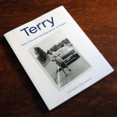 Terry Fox and His Marathon of Hope Douglas Coupland