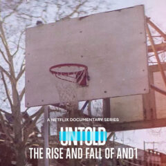 Untold The Rise and Fall of And1